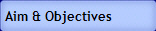 Aim & Objectives